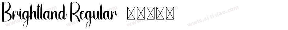Brightland Regular字体转换